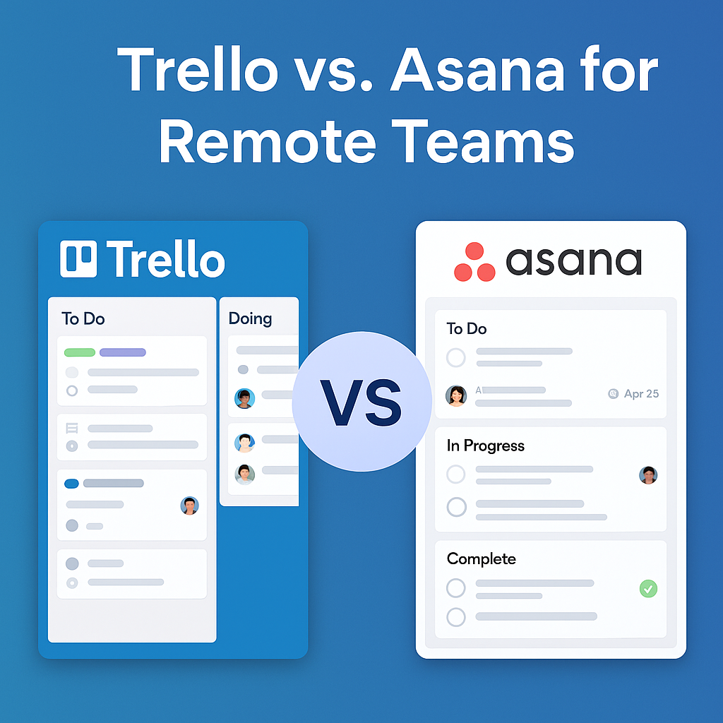 Trello vs Asana for remote teams